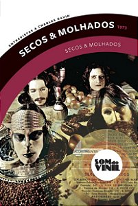 Secos & Molhados, o Som do Vinil