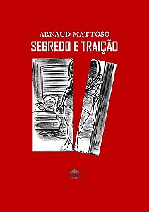Segredo e traição