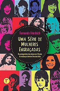 Uma série de mulheres engraçadas