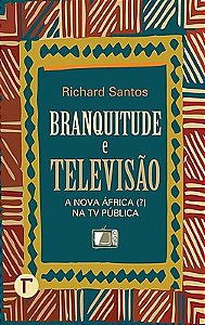 Branquitude e televisão