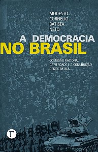A democracia no Brasil