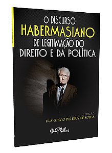 O DISCURSO HABERMASIANO