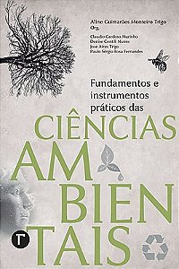 Fundamentos e instrumentos práticos das ciências ambientais