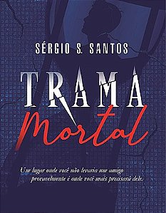 Trama Mortal