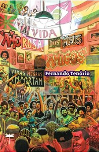 A vida amorosa dos meus amigos