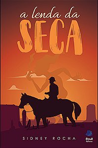A lenda da Seca