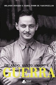 Orlando, Santo Amaro e a Guerra