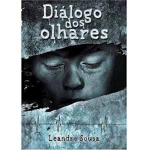 DIÁLOGO DOS OLHARES