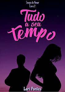 Tudo a seu Tempo