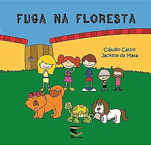 Fuga na Floresta (Literatura Infantil)
