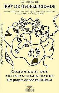 Em Busca de 360o de (In)felicidade