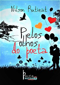 Pelos Olhos do Poeta