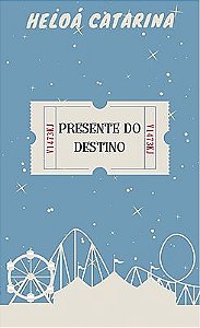 Presente do Destino