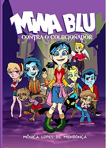 Mina Blu contra o colecionador
