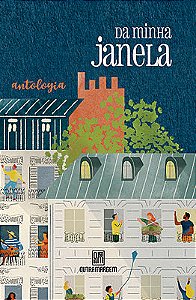 Antologia Da minha janela