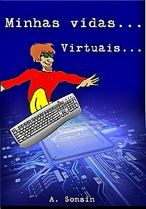 Minhas Vidas... Vituais