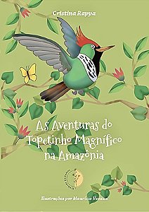 As aventuras do Topetinho Magnífico na Amazônia
