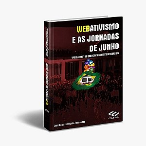 Webativismo e as Jornadas de Junho: "primavera" de um acontecimento discursivo
