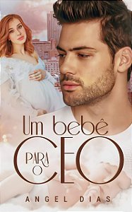 Um bebê para o CEO