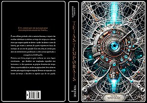 Teias Temporais - Volume 1