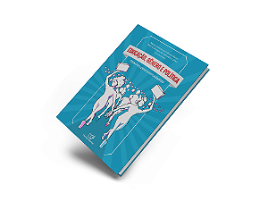 Educação, gênero e política: debates contemporâneos