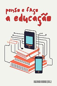 Penso e faço a Educação