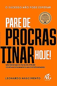 Pare de Procrastinar, Hoje