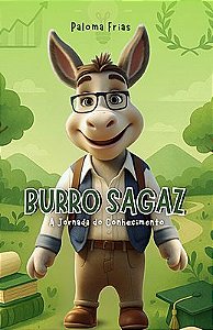 Burro Sagaz - A Jornada do Conhecimento