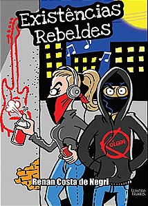 Existências Rebeldes