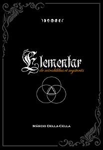 ELEMENTAR, de mirabilibus et mysteriis