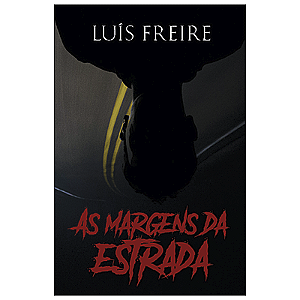 As Margens da Estrada