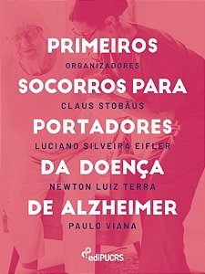 Primeiros socorros para portadores da doença de Alzheimer