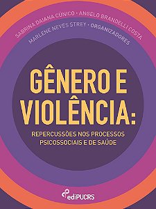 Gênero e violência: repercussões nos processos psicossociais