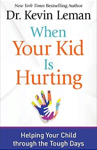 When Your Kid Is Hurting