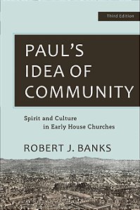 Paul’s Idea of Community