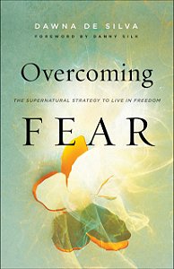 Overcoming Fear