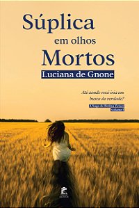 Súplica em Olhos Mortos