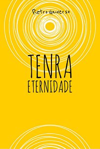 Tenra Eternidade
