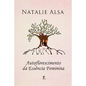 Autoflorescimento da Essência Feminina