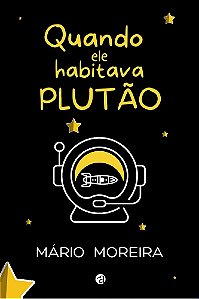 Quando ele habitava Plutão