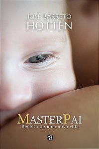 Master Pai - Receita de uma nova Vida
