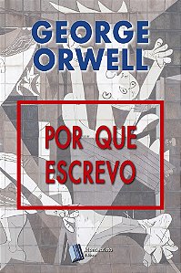 Por que escrevo