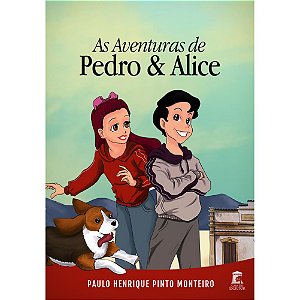 As Aventuras de Pedro & Alice