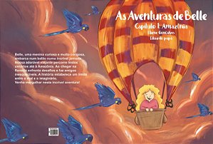 As Aventuras de Belle.Capitulo 1:Amazônia