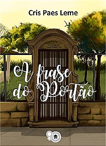A frase do portão