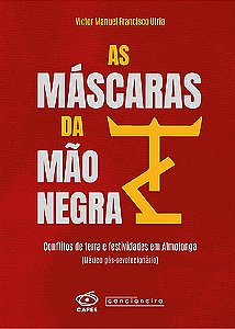 As máscaras da Mão Negra: conflitos de terra e festividades em Almolonga (México pós-revolucionário)