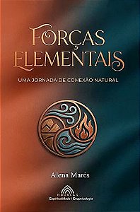 Forças Elementais: Uma Jornada de Conexão Natural