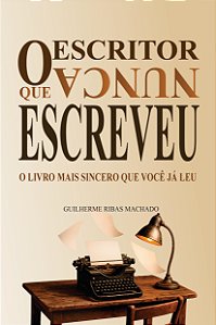 O Escritor Que Nunca Escreveu – Livro-Objeto Conceitual com 100 Páginas em Branco