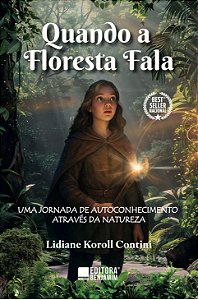 Quando a floresta fala