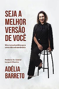 Seja a melhor versão de você